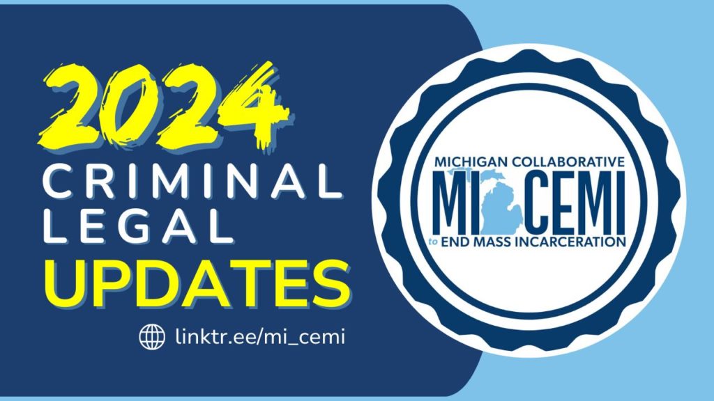 2024 Legislative Policy Updates Michigan Collaborative to End Mass